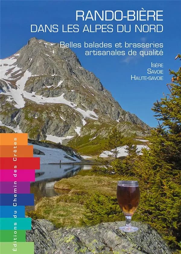 Rando-bière dans les Alpes du nord : belles balades et brasseries artisanales de qualité