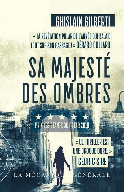 Sa Majesté des ombres