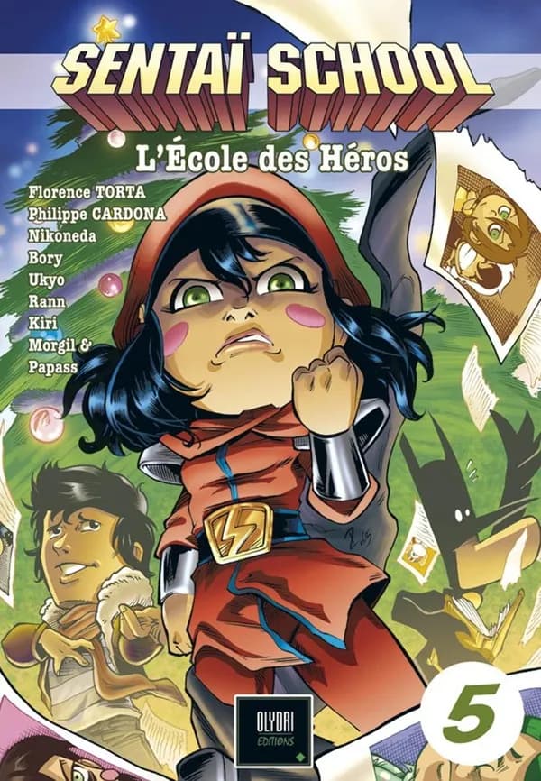 Sentaï school : l'école des héros. 5