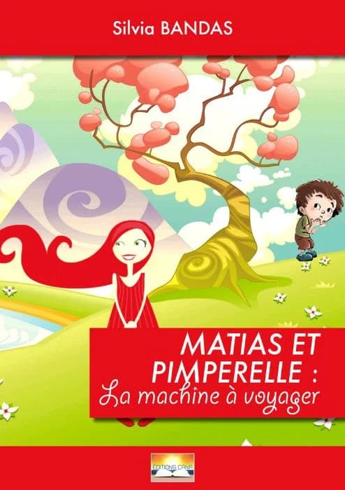 Matias et Pimperelle : la machine à voyager