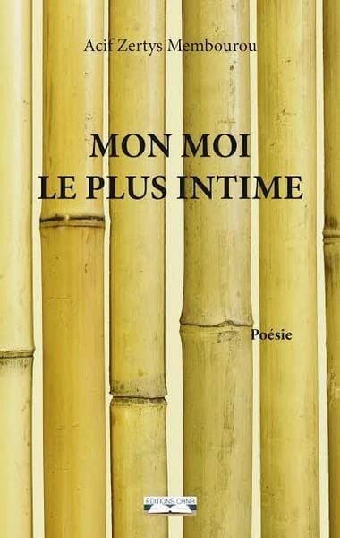 Mon moi le plus intime : poésie