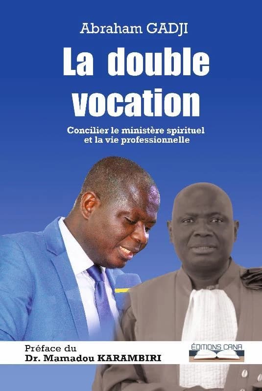 La double vocation : concilier le ministère spirituel et la vie professionnelle