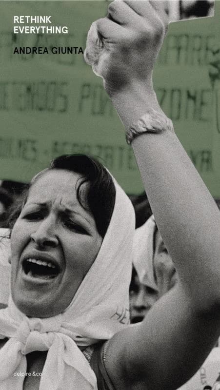 Rethink everything : [exhibition, Arles, 4 July-26 September 2021]