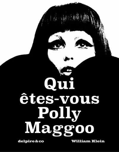 "Qui êtes-vous Polly Maggoo ?"