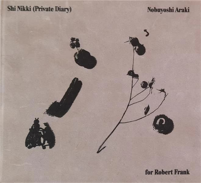 "Shi nikki (private diary) for Robert Frank" : Nobuyoshi Araki : [exposition, Paris, Bourse de commerce-Pinault collection, décembre 2021-printemps 2022]