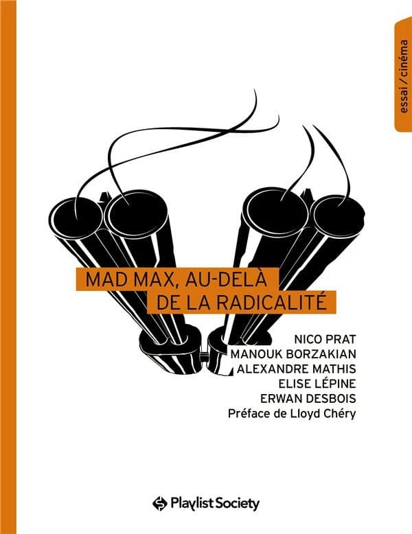 "Mad Max", au-delà de la radicalité : essai-cinéma