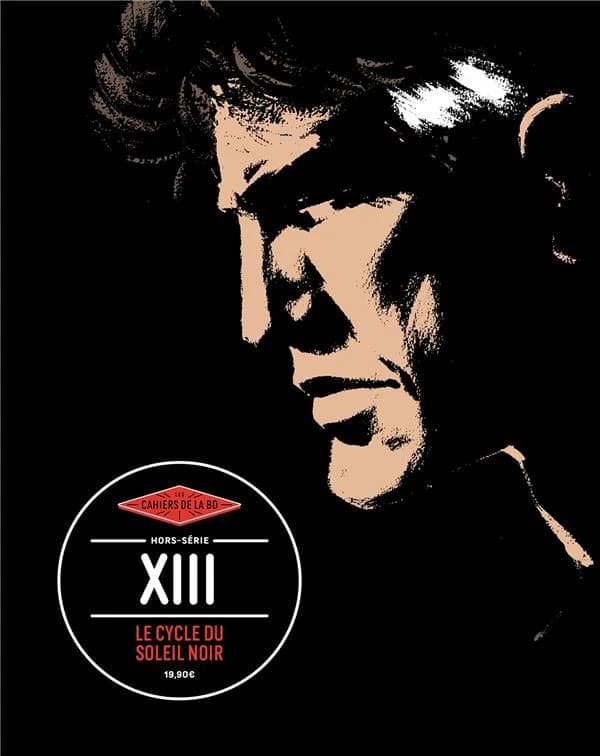 "XIII" : le cycle du soleil noir