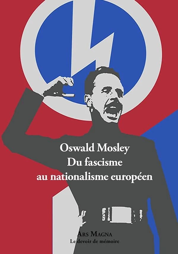 Du fascisme au nationalisme européen : anthologie