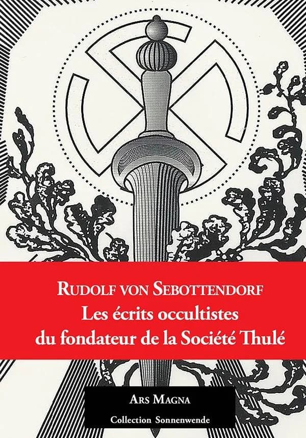 Les écrits occultistes du fondateur de la Société Thulé