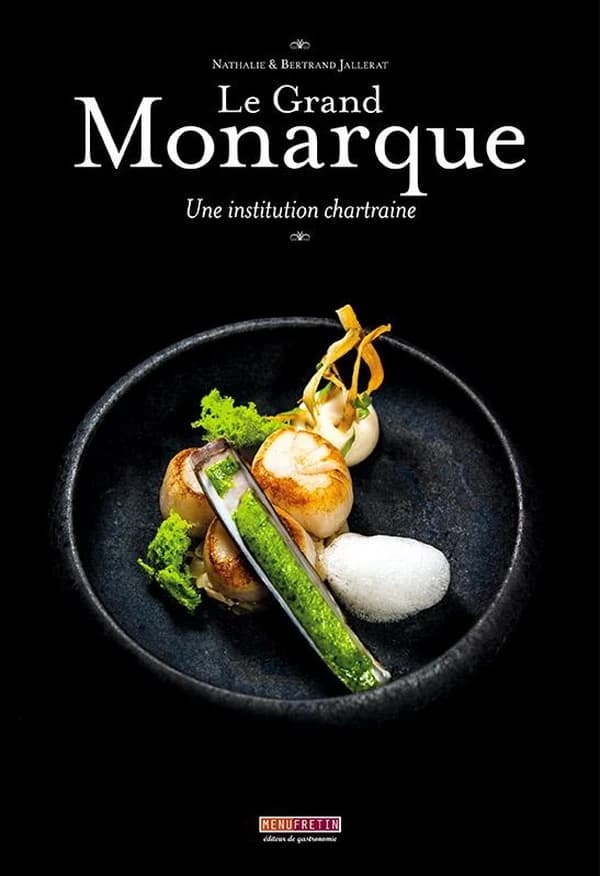 Le Grand Monarque : une institution chartraine