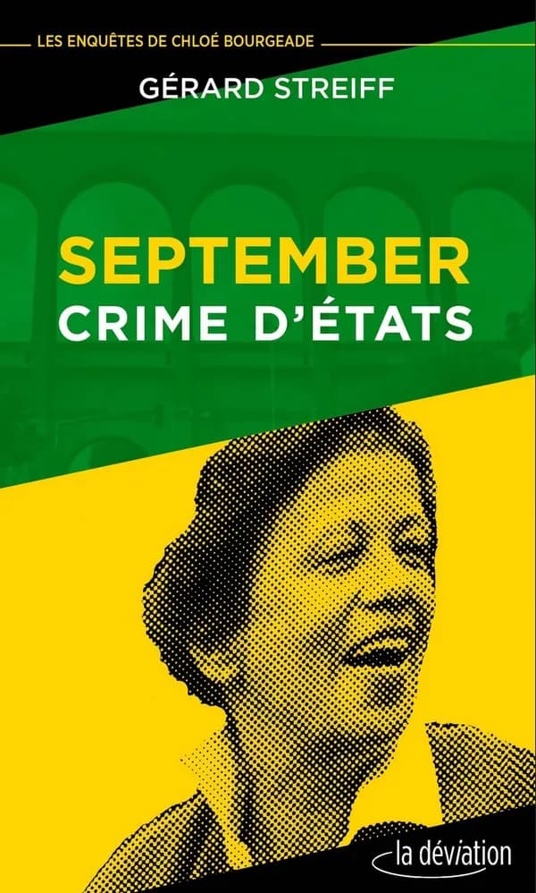September : crime d'États : tiré d'une histoire vraie