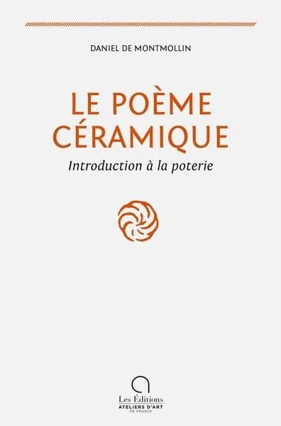 Le poème céramique : introduction à la poterie