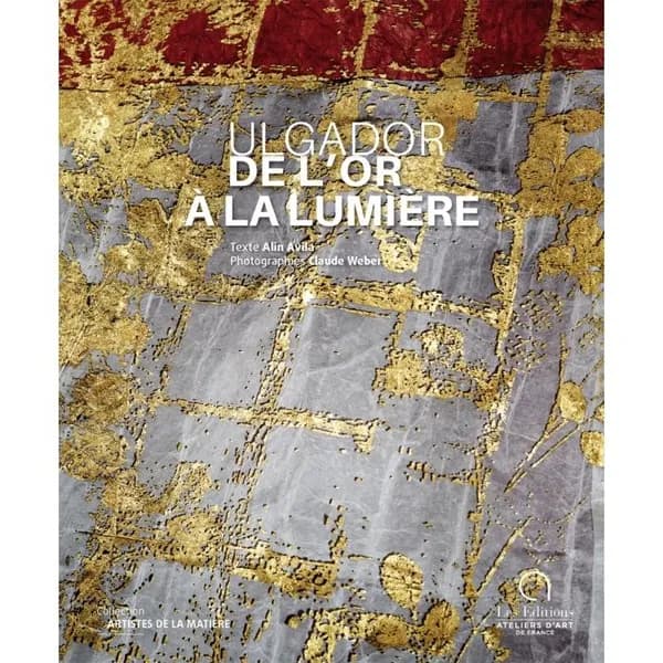 Ulgador : de l'or à la lumière