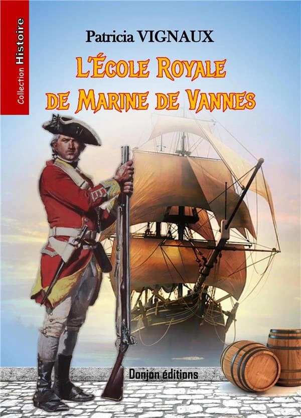 L'école royale de marine de Vannes