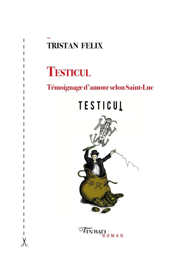 Testicul : témoignage d'amour selon Saint-Luc, parodies