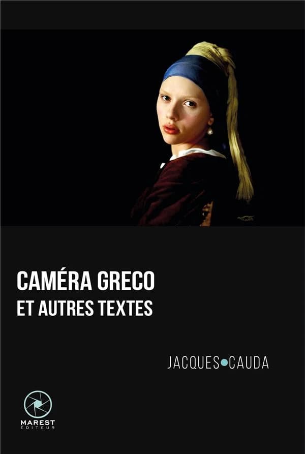 Caméra Gréco : et autres textes