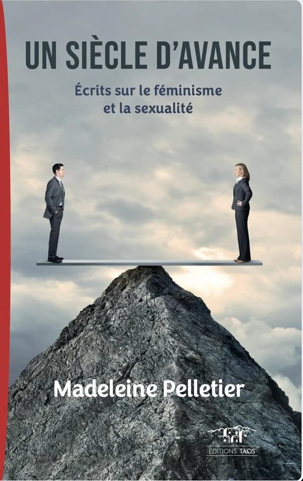 Un siècle d'avance : écrits sur le féminisme et la sexualité