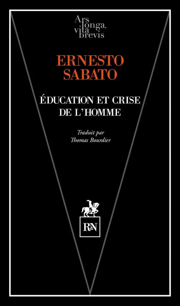 Éducation et crise de l'homme : composé de "Sur quelques maux de l'éducation" et d' "Éducation et crise de l'homme"