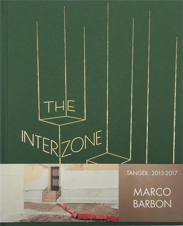 The interzone : Tanger, 2013-2017