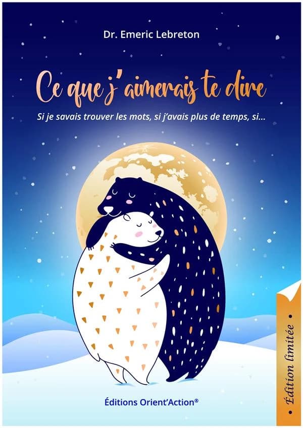 Ce que j'aimerais te dire : si je savais trouver les mots, si j'avais plus de temps, si...