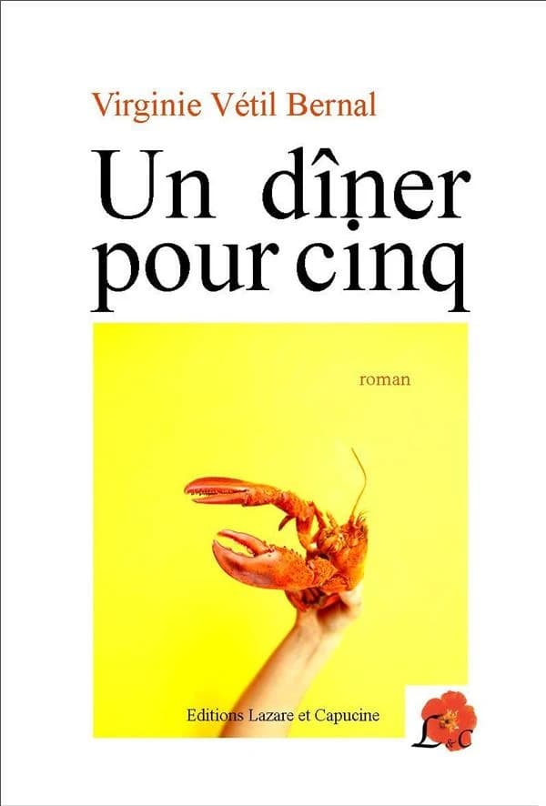 Un dîner pour cinq : roman