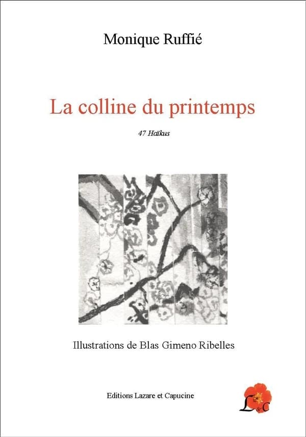 La colline du printemps : haïkus