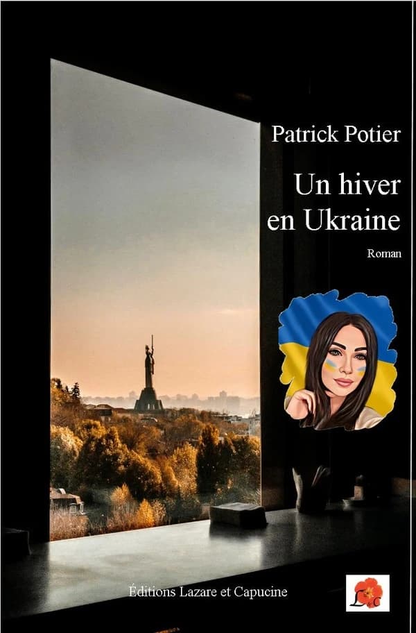 Un hiver en Ukraine : roman