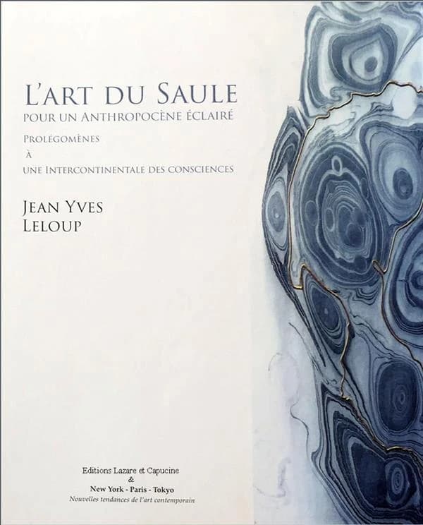 L'art du saule : pour un anthropocène éclairé : prolégomènes à une intercontinentale des consciences