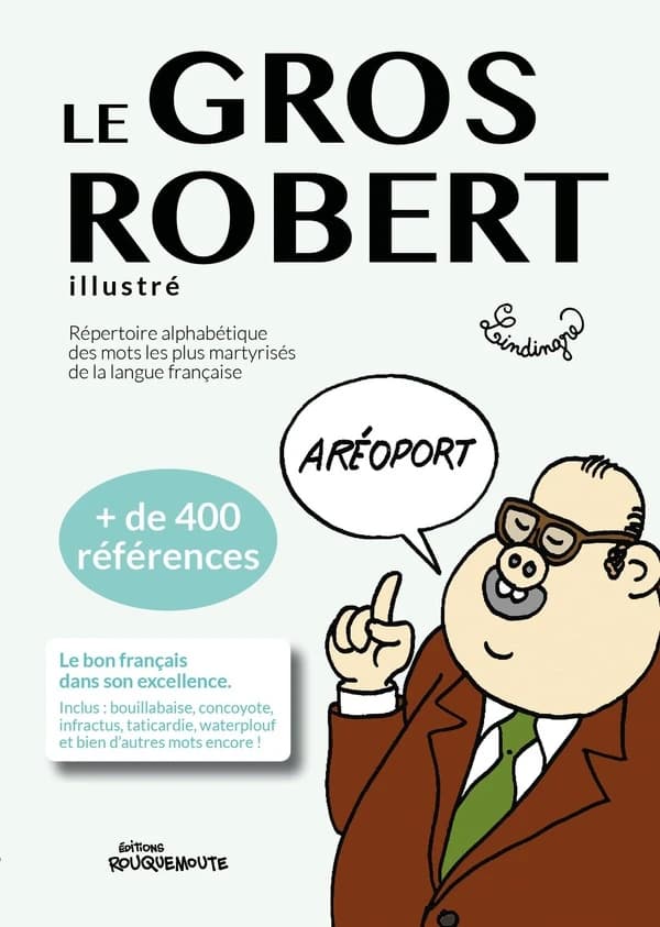Le gros Robert illustré