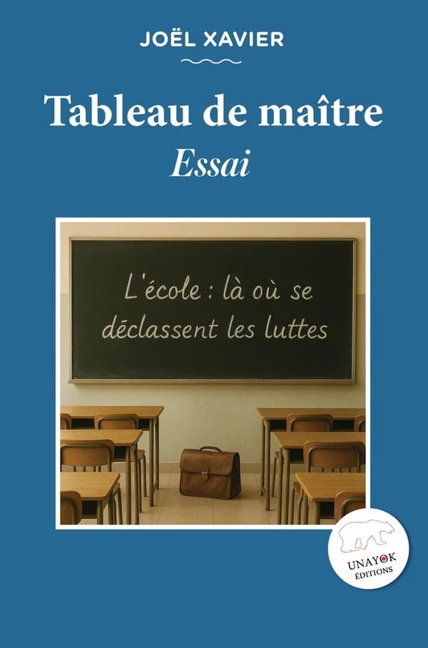 Le tableau de maître : l'école, là où se déclassent les luttes