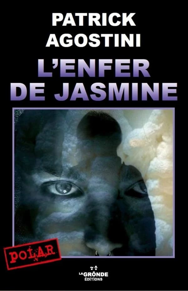 L'enfer de Jasmine : Roman policier