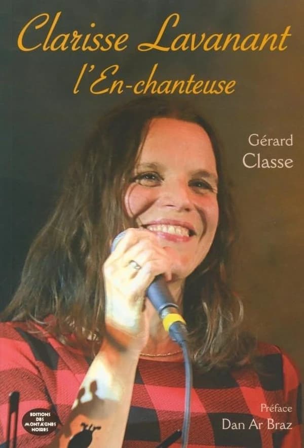 Clarisse Lavanant : l'en-chanteuse