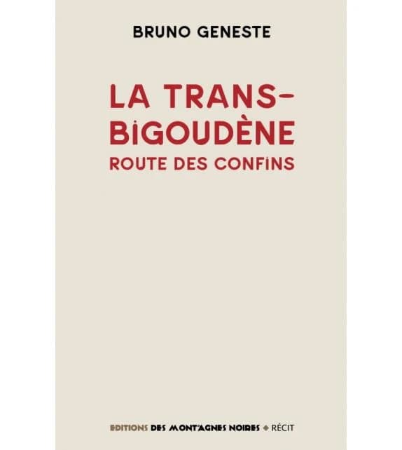 La transbigoudène : route des confins