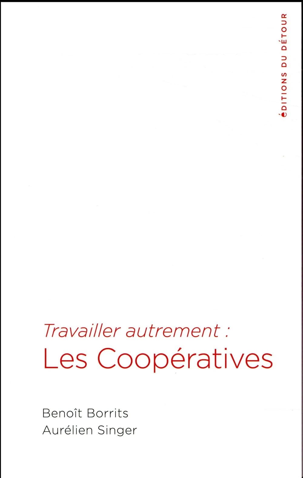 Travailler autrement : les coopératives