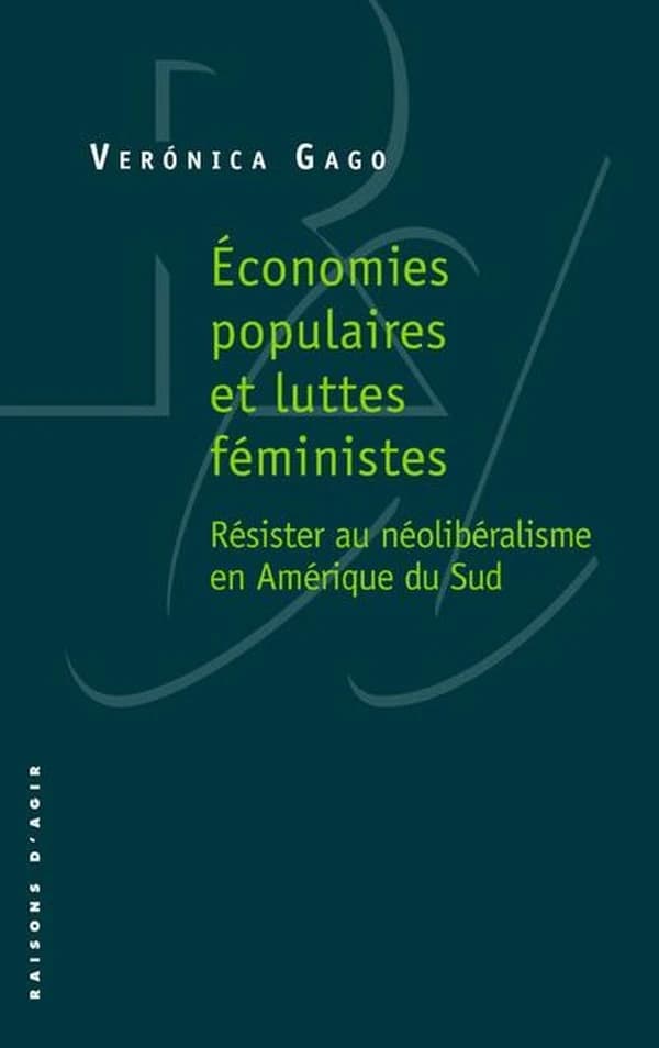 Économie populaires et luttes féministes : résister au néolibéralisme en Amérique du Sud