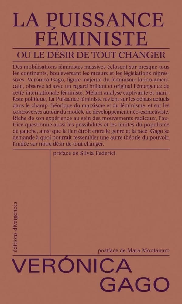 La puissance féministe ou Le désir de tout changer