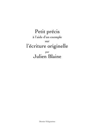 Petit précis à l'aide d'un exemple sur l'écriture originelle