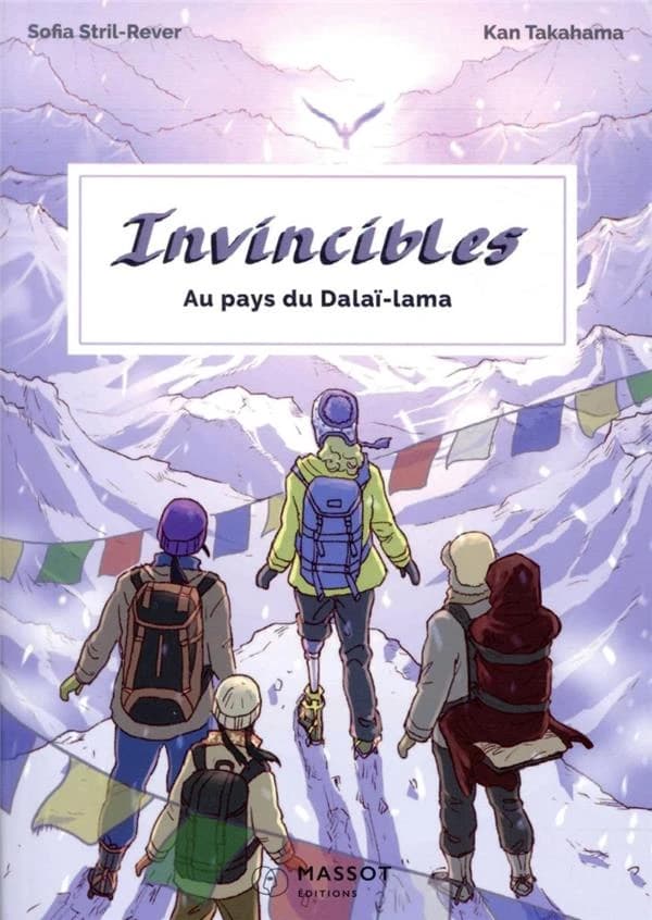 Invincibles : au pays du Dalaï-Lama
