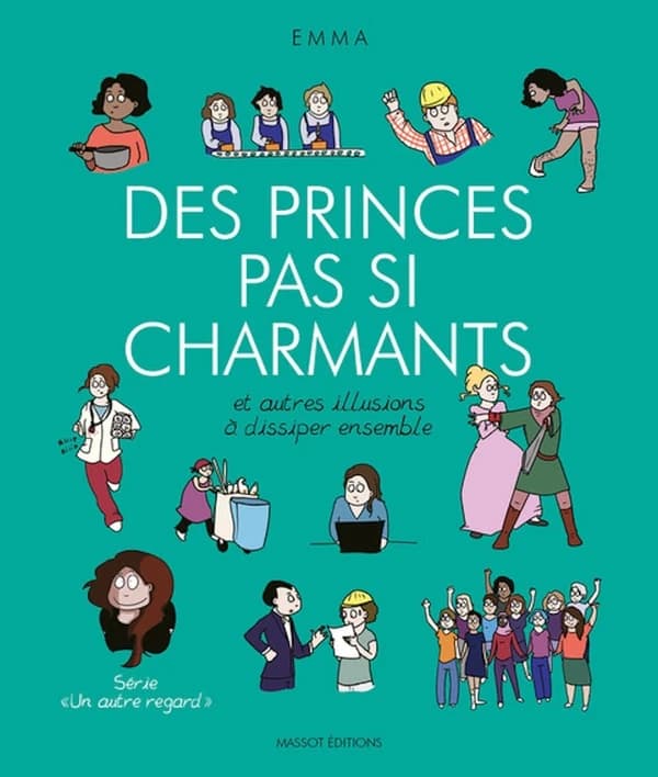 Des princes pas si charmants, et autres illusions à dissiper ensemble