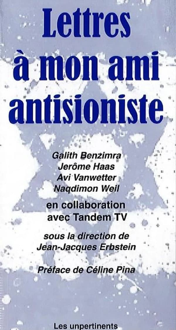 Lettres à mon ami antisioniste
