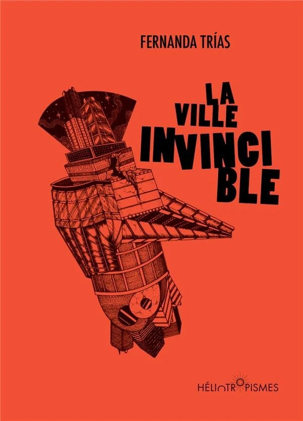 La ville invincible : roman