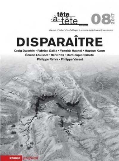 Revue Tête-à-tête : disparaître