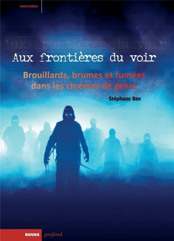 Aux frontières du voir : brouillards, brumes et fumées dans les cinémas de genre