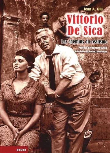 Vittorio De Sica : les chemins du réalisme