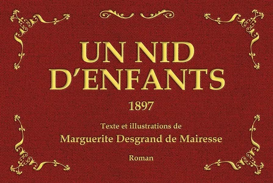Un nid d'enfants : 1897 : roman