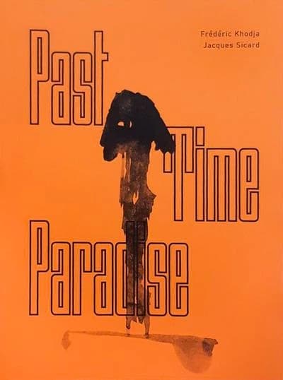 Past time paradise