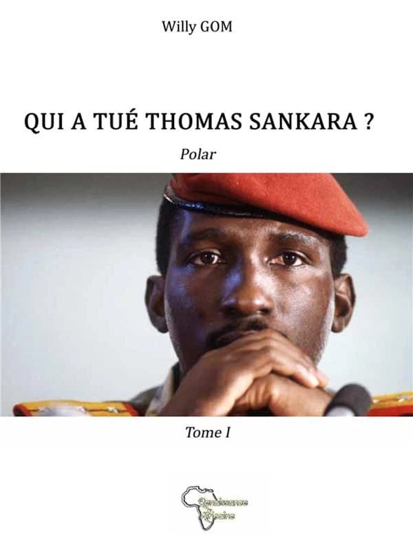 Qui a tué Thomas Sankara ?