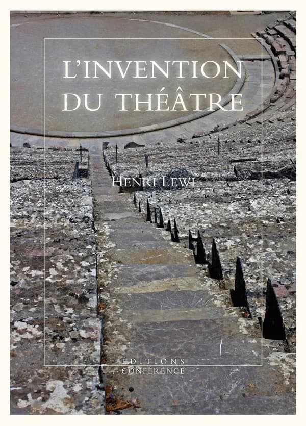 L'invention du théâtre : et autres fictions