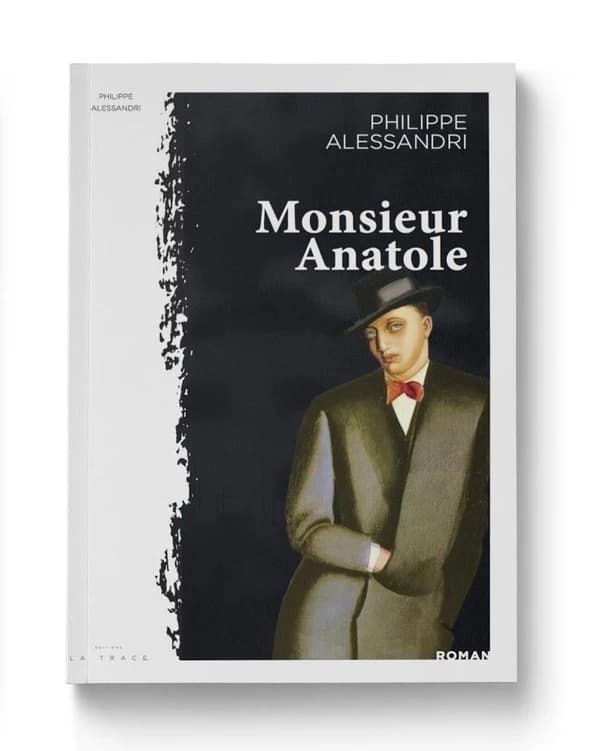 Monsieur Anatole : roman