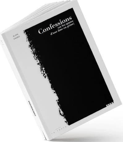 Confessions, ou les spams d'une âme en peine : essai